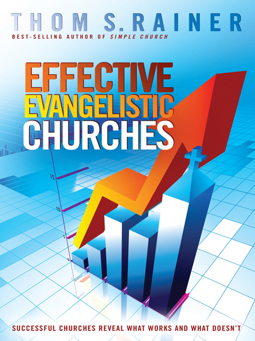 Title details for Effective Evangelistic Churches by Thom S. Rainer - Available